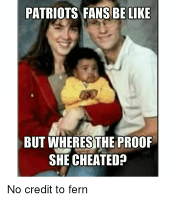 patriots-fansbe-like-but-wheres-the-proof-she-cheated-no-1667619.png