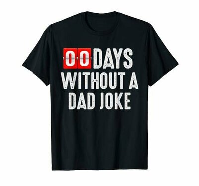 zero days without a dad joke.jpg