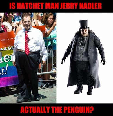Stupid-Leftists-Nadler-looks-like-the-Penguin.thumb.jpg.d6c6ff331213e2d67c48a246c62d6ba2.jpg