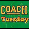 Coach Tuesday